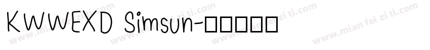 KWWEXD Simsun字体转换